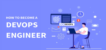 How to Become a DevOps Engineer?